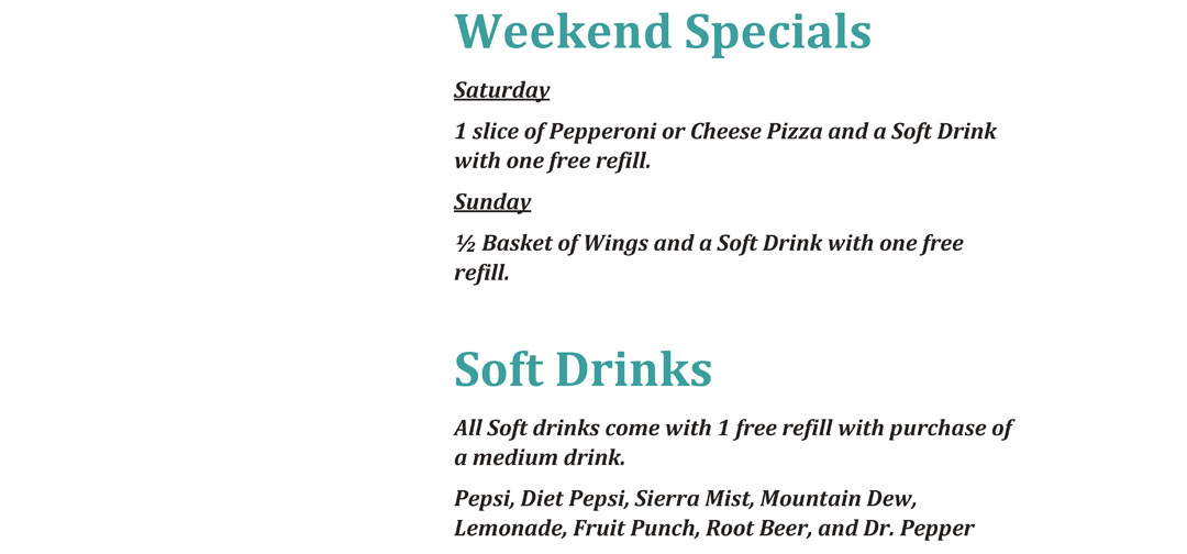 Snack Bar Menu Weekend Specials, Soft Drinks