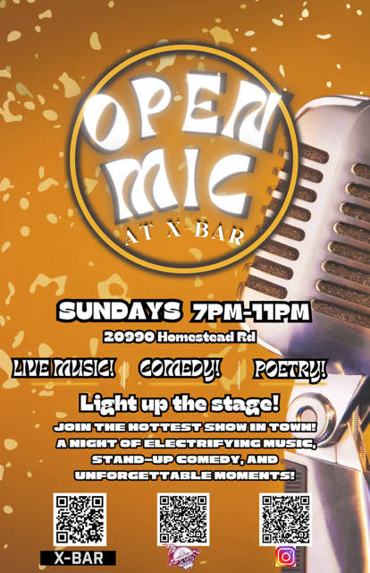 Open Mic on Sunday 7 pm to 11 pm at the X-Bar at Homstead Bowl