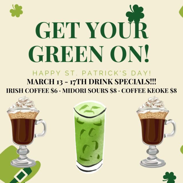 🍀 Get ready to sip, savor, and celebrate St. Patrick’s Day at X Bar! 🍀

From March 13-17, enjoy festive drink specials that’ll have you feeling lucky:
☕ $6 Irish Coffee – A warm, whiskey-infused classic
🍈 $8 Midori Sours – A vibrant green delight
☕🍫 $8 Coffee Keoke – A rich, boozy pick-me-up

Come raise a glass and toast to good times! 🍻💚 #StPatricksDay #LuckyDrinks #XBar #SipSipHooray #XBarCupertino #Cupertino #SantaClara #SouthBay